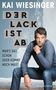 Kai Wiesinger: Der Lack ist ab, Buch