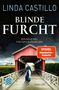 Linda Castillo: Blinde Furcht, Buch