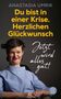 Anastasia Umrik: Du bist in einer Krise. Herzlichen Glückwunsch. Jetzt wird alles gut!, Buch
