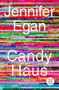 Jennifer Egan: Candy Haus, Buch