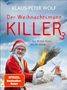 Klaus-Peter Wolf: Der Weihnachtsmannkiller 3, Buch