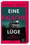 Sophie Stava: Eine falsche Lüge - Wird es ihre letzte sein?, Buch