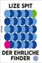 Lize Spit: Der ehrliche Finder, Buch