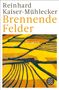 Titel "Brennende Felder" von Reinhard Kaiser-Mühlecker; abstrakte Illustration gelber und schwarzer Linien, Logo unten rechts.