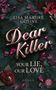 „Lisa Marijke Gosink, Dear Killer, Your Lie, Our Love, Roman.“ Dunkler Marmorhintergrund, rote Blütenblätter, rote Nelken.