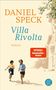 "Daniel Speck: Villa Rivolta. ROMAN. SPIEGEL Bestseller-Autor." Zwei Kinder rennen, ein Gebäude und Bäume im Hintergrund.