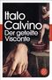 Italo Calvino: Der geteilte Visconte, Buch, Buch