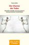 Thomas Köhler: Der Charme des Todes, Buch