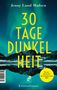 Jenny Lund Madsen: 30 Tage Dunkelheit, Buch