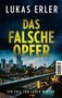 Lukas Erler: Das falsche Opfer, Buch