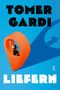 Text: "TOMER GARDI" und "LIEFERN". Illustration eines Lieferfahrers in einem orangen Routenmarker auf blauem Hintergrund.