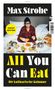 Max Strohe: All You Can Eat, Buch