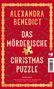 Alexandra Benedict: Das mörderische Christmas Puzzle, Buch
