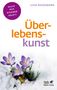 Text: "Hilfe aus eigener Kraft", "LUlise Reddemann", "Überlebenskunst". Lila Krokusse wachsen aus Schnee. Logo unten rechts., Buch
