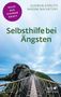 Gudrun Görlitz: Selbsthilfe bei Ängsten (Fachratgeber Klett-Cotta), Buch