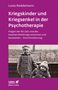 Luise Reddemann: Kriegskinder und Kriegsenkel in der Psychotherapie (Leben lernen, Bd. 277), Buch