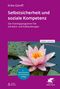 "Selbstsicherheit und soziale Kompetenz", Erika Güroff. Rosa Seerose auf Wasser mit lilafarbenem Hintergrund., Buch