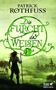 Patrick Rothfuss: Die Furcht des Weisen. Teil 1, Buch