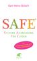 Karl Heinz Brisch: SAFE® - Sichere Ausbildung für Eltern, Buch