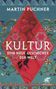 Martin Puchner: Kultur, Buch