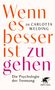 Text: "Wenn es besser ist zu gehen", "Dr. Carlotta Welding", "Die Psychologie der Trennung". Unten rechts ein Logo von Klett-Cotta.
