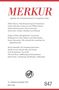 : MERKUR Gegründet 1947 als Deutsche Zeitschrift für europäisches Denken - Nr. 847, Heft 12 / Dezember 2019, Buch