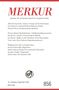 : MERKUR Gegründet 1947 als Deutsche Zeitschrift für europäisches Denken - Nr. 856, Heft 09/ September 2020, Buch