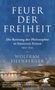 Wolfram Eilenberger: Feuer der Freiheit, Buch