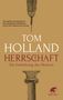 Tom Holland: Herrschaft, Buch