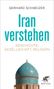 Gerhard Schweizer: Iran verstehen, Buch
