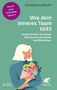 Dagmar Kumbier: Wie dein Inneres Team tickt (Fachratgeber Klett-Cotta), Buch