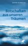 Dieter Schnocks: Botschaften aus unseren Träumen, Buch