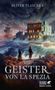 "OLIVER PLASCHKA" oben, "DIE GEISTER VON LA SPEZIA" unten. Unten rechts: Logo mit geflügeltem Pferd. Wellen schlagen ans Ufer., Buch