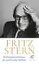 "FRITZ STERN: Kulturpessimismus als politische Gefahr." Ein älterer Mann mit Brille und freundlichem Gesichtsausdruck.