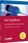 Wolfgang Jilg: Der Impfkurs, Buch