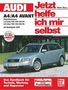 Dieter Korp: Audi A4/A4 Avant Diesel ab Modelljahr 2000. Jetzt helfe ich mir selbst, Buch