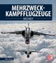Heiko Thiesler: Mehrzweckkampfflugzeuge, Buch
