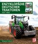 Wolfgang H. Gebhardt: Enzyklopädie Deutscher Traktoren, Buch