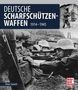 Peter Senich: Deutsche Scharfschützen-Waffen, Buch