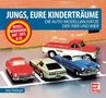 Jörg Trüdinger: Jungs, Eure Kinderträume, Buch, Buch