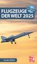 Claudio Müller: Flugzeuge der Welt 2025, Buch