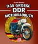 Frank Rönicke: Das große DDR Motorrad Buch, Buch
