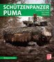 Wolfgang Schneider: Schützenpanzer Puma, Buch