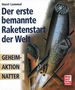 Text: "Der erste bemannte Raketenstart der Welt. Geheimaktion Natter. Motorbuch Verlag classics." 
Illustration: Rakete., Buch