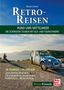 "Retro-Reisen. Rund ums Mittelmeer. Die schönsten Touren mit Old- und Youngtimern. Auto auf Küstenstraße, Mann sitzt nahe am Rand.", Buch