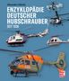 Text: "Alexander Lüdecke. ENZYKLOPÄDIE DEUTSCHER HUBSCHRAUBER SEIT 1936." Verschiedene Hubschrauber auf blauem Hintergrund., Buch