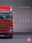 "Der ACTROS", Text über LKW-Entwicklung. Oben Name des Autors. Im Vordergrund roter Actros-LKW mit Mercedes-Logo.