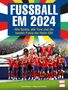 Dino Reisner: Fußball EM 2024, Buch