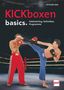 Christoph Delp: Kickboxen basics., Buch