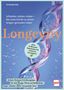 Christoph Delp: Longevity - Dein 12-Wochen-Programm für Fitness & Gesundheit, Buch, Buch